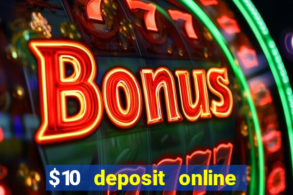 $10 deposit online casino nz