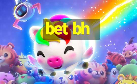 bet bh