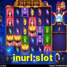 inurl:slot