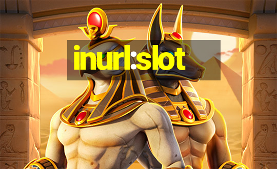 inurl:slot