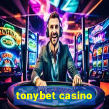 tonybet casino