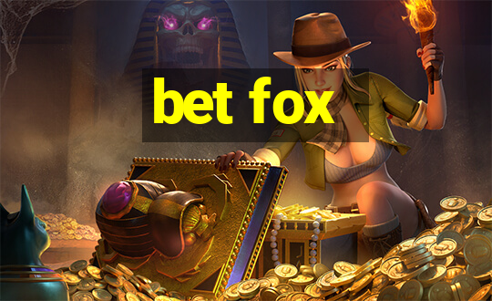 bet fox