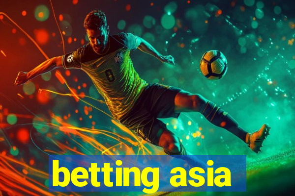 betting asia