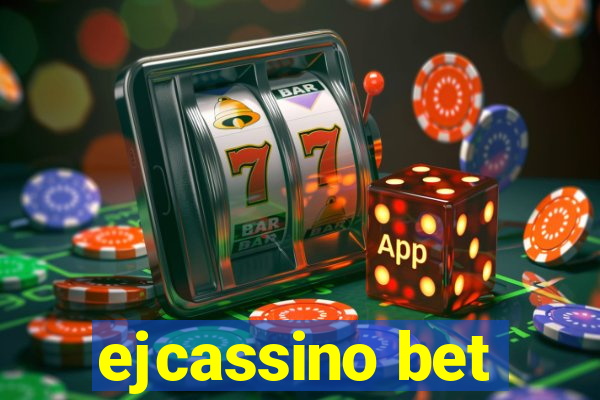 ejcassino bet