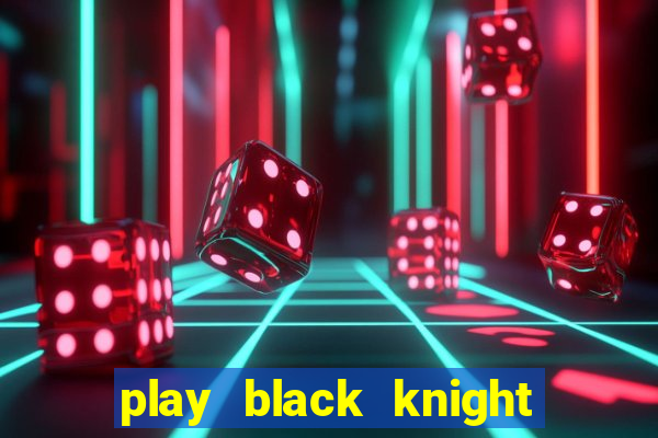 play black knight slot machine online