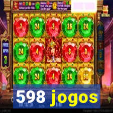 598 jogos