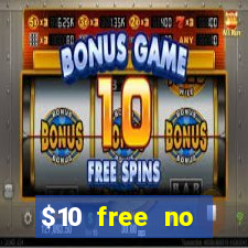 $10 free no deposit casino bonus canada