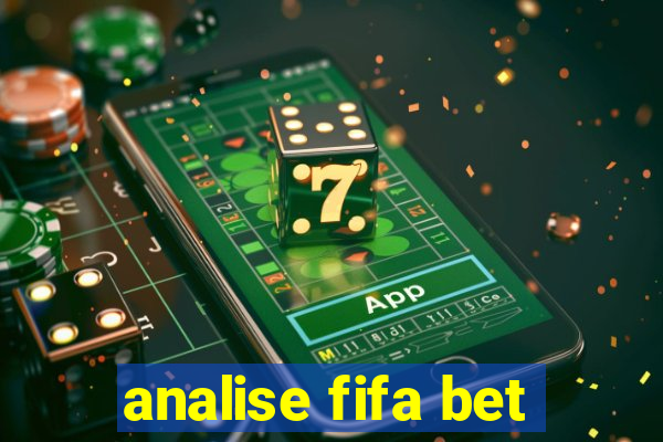 analise fifa bet