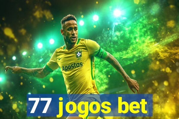 77 jogos bet