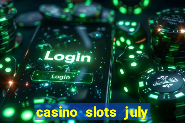 casino slots july 4th gift