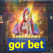 gor bet