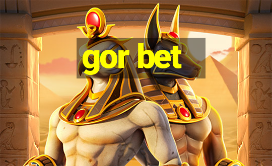 gor bet