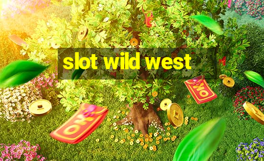 slot wild west