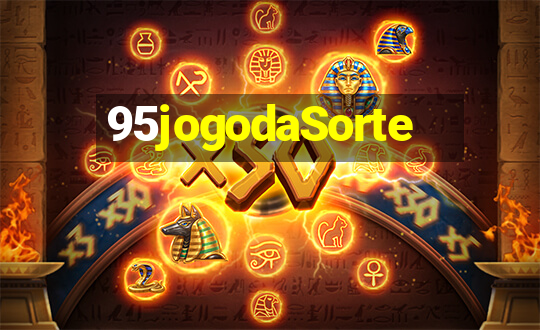 95jogodaSorte