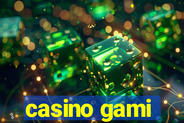 casino gami