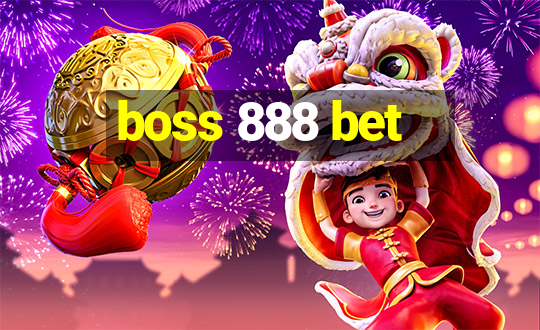 boss 888 bet