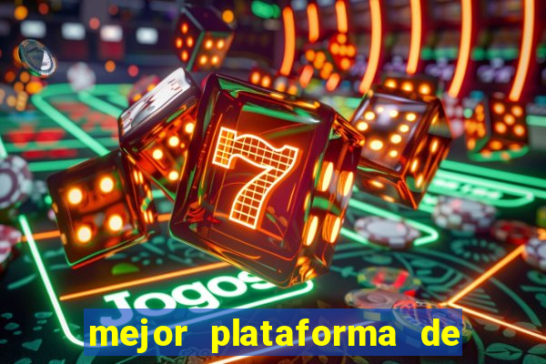 mejor plataforma de casino online