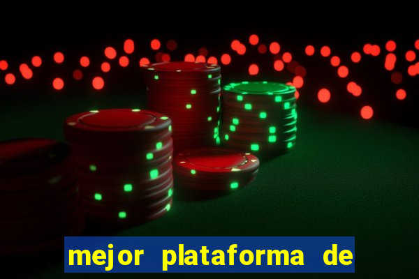 mejor plataforma de casino online