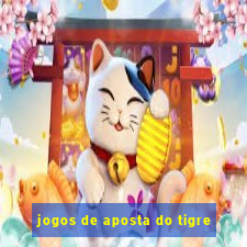 jogos de aposta do tigre