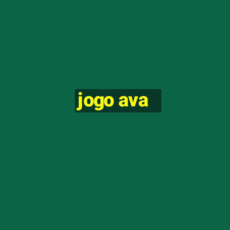 jogo ava