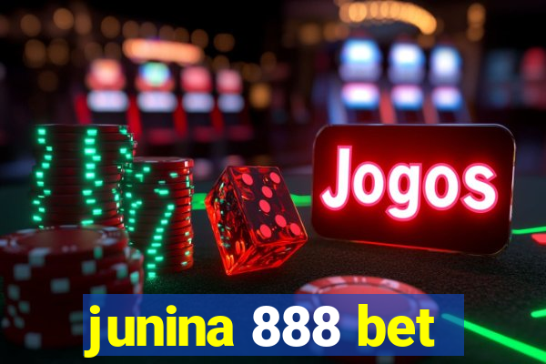 junina 888 bet