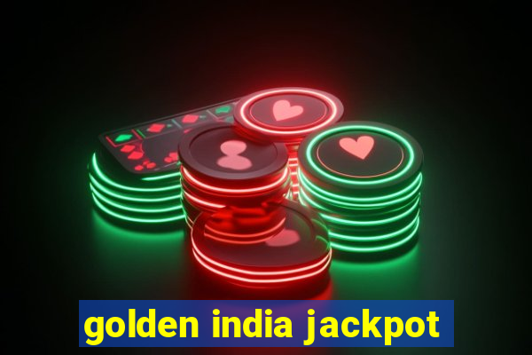 golden india jackpot