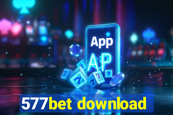 577bet download