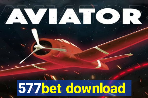 577bet download