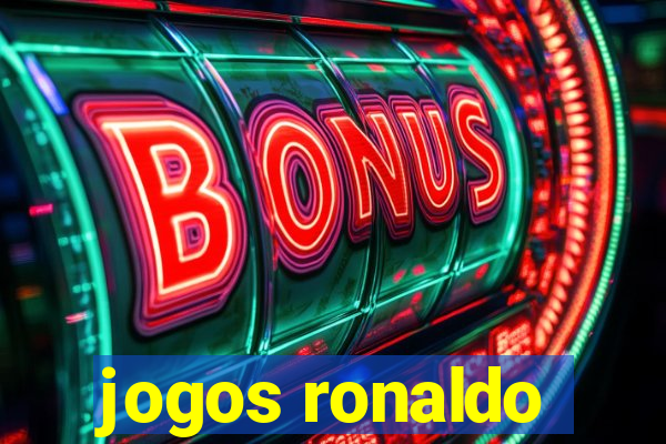 jogos ronaldo