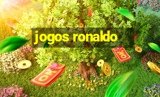 jogos ronaldo