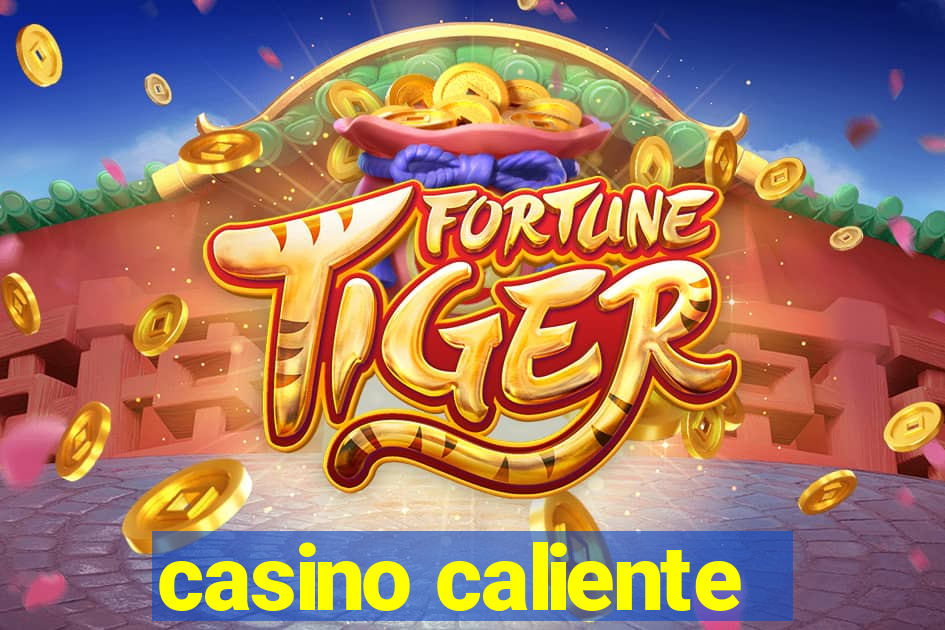 casino caliente