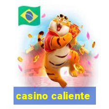 casino caliente