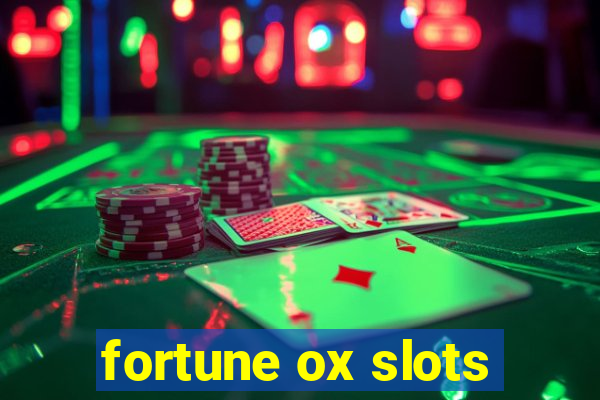 fortune ox slots