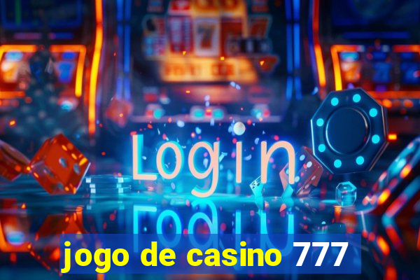 jogo de casino 777