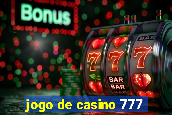 jogo de casino 777