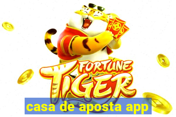 casa de aposta app