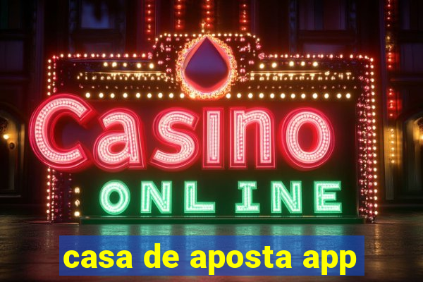 casa de aposta app