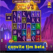 convite tim beta