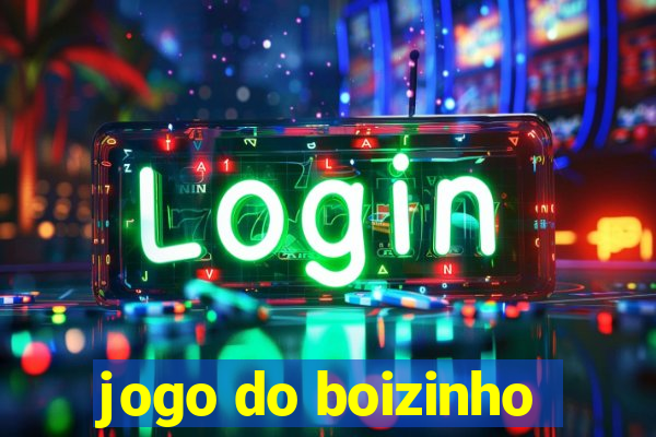 jogo do boizinho