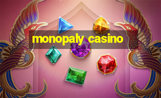 monopaly casino