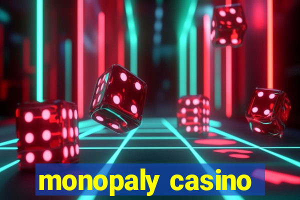 monopaly casino