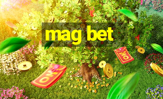 mag bet