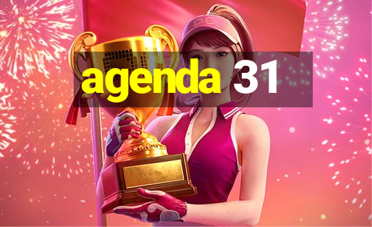 agenda 31