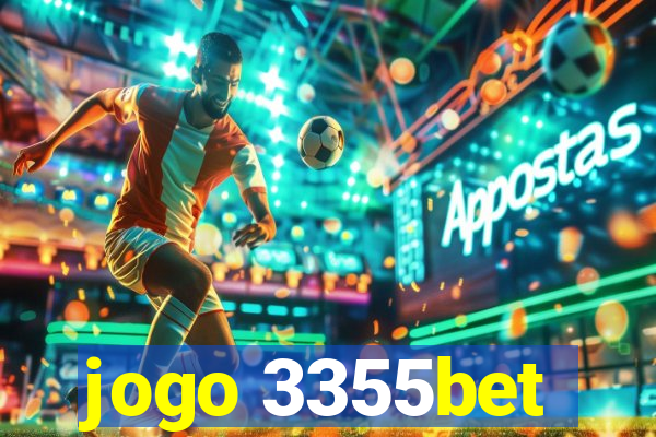 jogo 3355bet