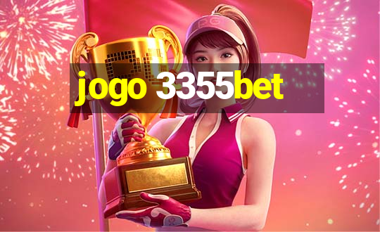 jogo 3355bet