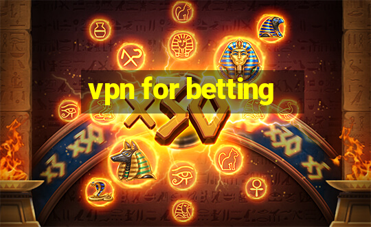 vpn for betting