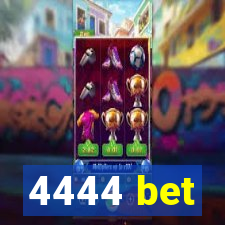 4444 bet