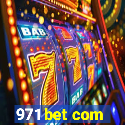 971 bet com