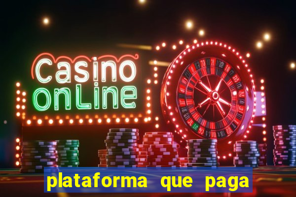 plataforma que paga no cadastro slots