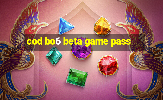 cod bo6 beta game pass